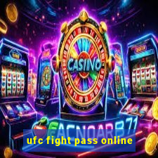 ufc fight pass online